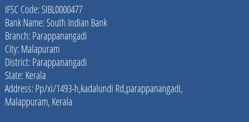 South Indian Bank Parappanangadi Branch Parappanangadi IFSC Code SIBL0000477