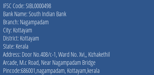 South Indian Bank Nagampadam Branch Kottayam IFSC Code SIBL0000498