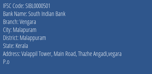 South Indian Bank Vengara Branch Malappuram IFSC Code SIBL0000501