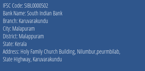 South Indian Bank Karuvarakundu Branch Malappuram IFSC Code SIBL0000502