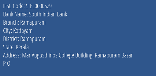 South Indian Bank Ramapuram Branch Ramapuram IFSC Code SIBL0000529