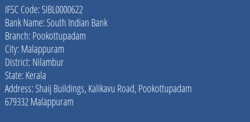 South Indian Bank Pookottupadam Branch Nilambur IFSC Code SIBL0000622