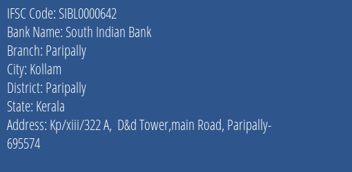 South Indian Bank Paripally Branch, Branch Code 000642 & IFSC Code Sibl0000642