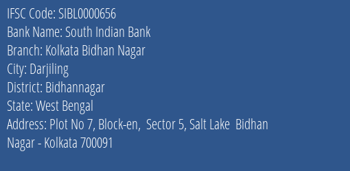 South Indian Bank Kolkata Bidhan Nagar Branch Bidhannagar IFSC Code SIBL0000656