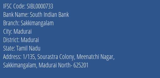 South Indian Bank Sakkimangalam Branch Madurai IFSC Code SIBL0000733