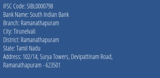South Indian Bank Ramanathapuram Branch Ramanathapuram IFSC Code SIBL0000798