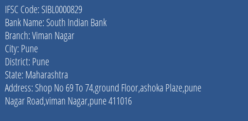 South Indian Bank Viman Nagar Branch, Branch Code 000829 & IFSC Code SIBL0000829