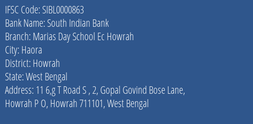 South Indian Bank Marias Day School Ec Howrah Branch Howrah IFSC Code SIBL0000863