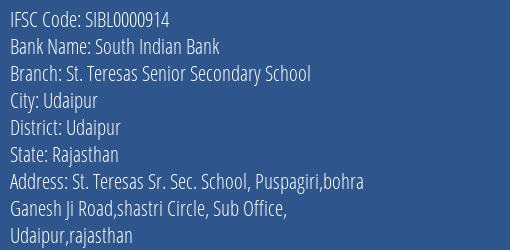 South Indian Bank St. Teresas Senior Secondary School Branch, Branch Code 000914 & IFSC Code SIBL0000914
