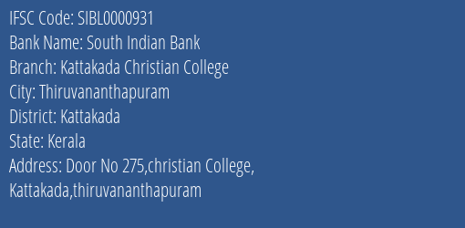 South Indian Bank Kattakada Christian College Branch IFSC Code