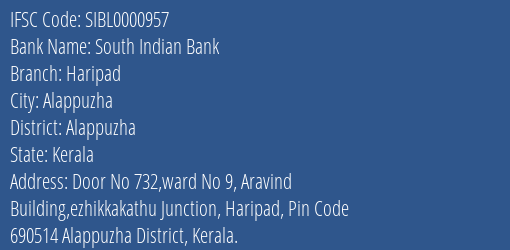 South Indian Bank Haripad Branch Alappuzha IFSC Code SIBL0000957