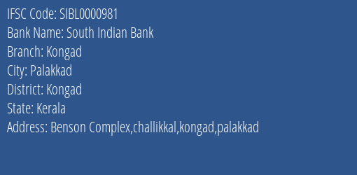 South Indian Bank Kongad Branch Kongad IFSC Code SIBL0000981