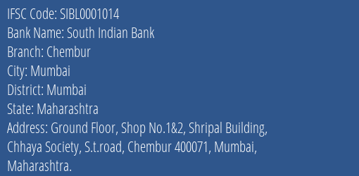 South Indian Bank Chembur Branch IFSC Code