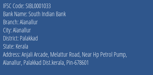 South Indian Bank Alanallur Branch IFSC Code