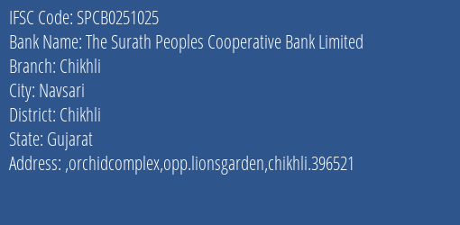 The Surath Peoples Cooperative Bank Limited Chikhli Branch, Branch Code 251025 & IFSC Code SPCB0251025