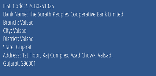 The Surath Peoples Cooperative Bank Limited Valsad Branch, Branch Code 251026 & IFSC Code SPCB0251026