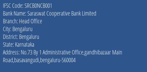 Saraswat Cooperative Bank Limited Head Office Branch, Branch Code NCB001 & IFSC Code SRCB0NCB001