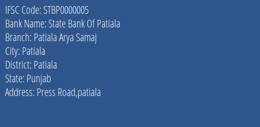 State Bank Of Patiala Patiala Arya Samaj Branch, Branch Code 000005 & IFSC Code STBP0000005