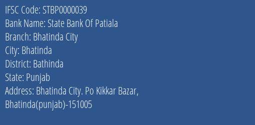 State Bank Of Patiala Bhatinda City Branch, Branch Code 000039 & IFSC Code STBP0000039
