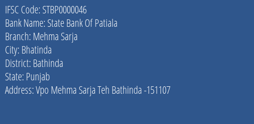 State Bank Of Patiala Mehma Sarja Branch, Branch Code 000046 & IFSC Code STBP0000046