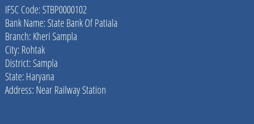 State Bank Of Patiala Kheri Sampla Branch Sampla IFSC Code STBP0000102