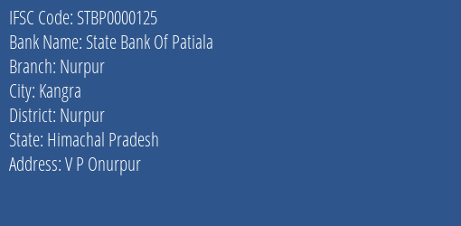 State Bank Of Patiala Nurpur Branch Nurpur IFSC Code STBP0000125