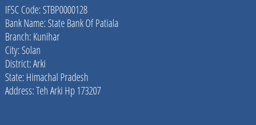State Bank Of Patiala Kunihar Branch Arki IFSC Code STBP0000128