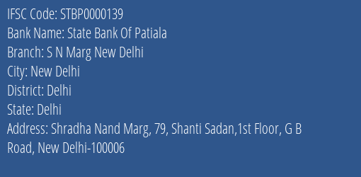 State Bank Of Patiala S N Marg New Delhi Branch, Branch Code 000139 & IFSC Code STBP0000139