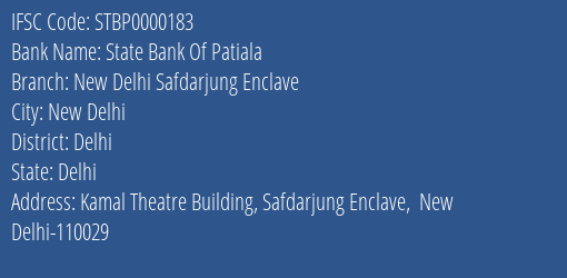 State Bank Of Patiala New Delhi Safdarjung Enclave Branch Delhi IFSC Code STBP0000183