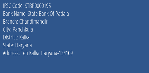 State Bank Of Patiala Chandimandir Branch Kalka IFSC Code STBP0000195