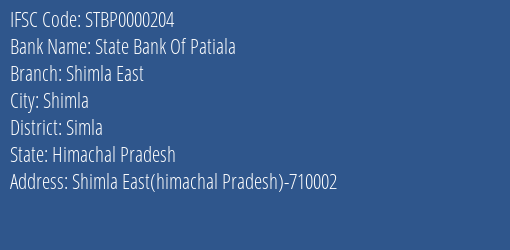 State Bank Of Patiala Shimla East Branch Simla IFSC Code STBP0000204