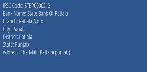 State Bank Of Patiala Patiala A.d.b. Branch, Branch Code 000212 & IFSC Code STBP0000212