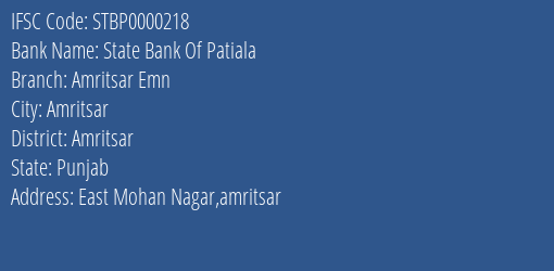 State Bank Of Patiala Amritsar Emn Branch, Branch Code 000218 & IFSC Code STBP0000218