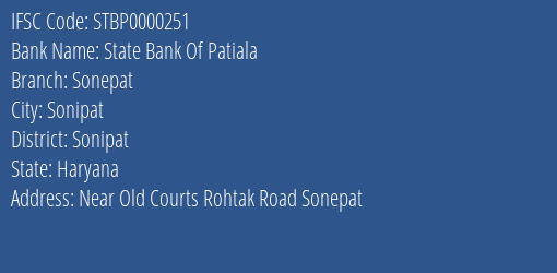 State Bank Of Patiala Sonepat Branch Sonipat IFSC Code STBP0000251