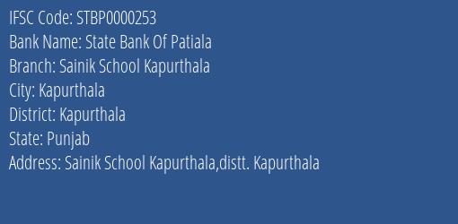 State Bank Of Patiala Sainik School Kapurthala Branch, Branch Code 000253 & IFSC Code STBP0000253