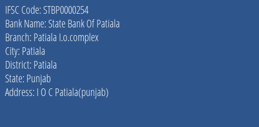 State Bank Of Patiala Patiala I.o.complex Branch, Branch Code 000254 & IFSC Code STBP0000254