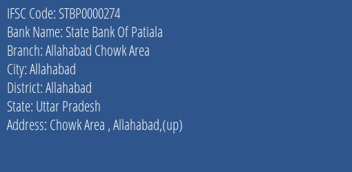 State Bank Of Patiala Allahabad Chowk Area Branch, Branch Code 000274 & IFSC Code STBP0000274