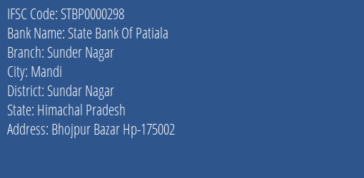 State Bank Of Patiala Sunder Nagar Branch Sundar Nagar IFSC Code STBP0000298