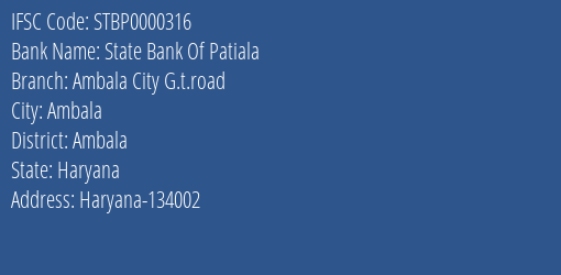 State Bank Of Patiala Ambala City G.t.road Branch Ambala IFSC Code STBP0000316
