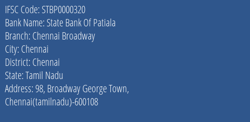 State Bank Of Patiala Chennai Broadway Branch Chennai IFSC Code STBP0000320