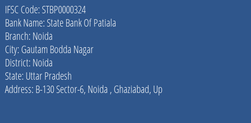 State Bank Of Patiala Noida Branch, Branch Code 000324 & IFSC Code STBP0000324