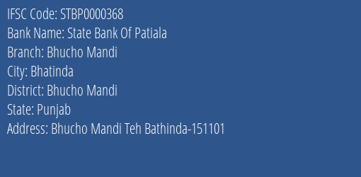 State Bank Of Patiala Bhucho Mandi Branch Bhucho Mandi IFSC Code STBP0000368