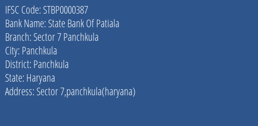State Bank Of Patiala Sector 7 Panchkula Branch, Branch Code 000387 & IFSC Code STBP0000387