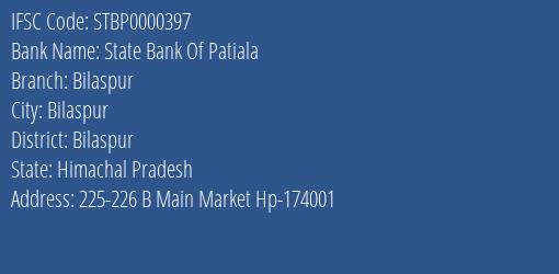 State Bank Of Patiala Bilaspur Branch Bilaspur IFSC Code STBP0000397