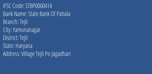 State Bank Of Patiala Tejli Branch Tejli IFSC Code STBP0000414