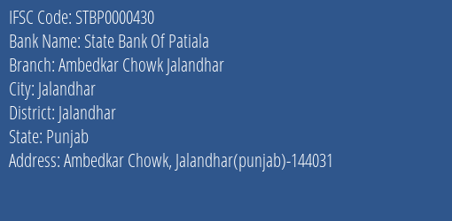State Bank Of Patiala Ambedkar Chowk Jalandhar Branch, Branch Code 000430 & IFSC Code STBP0000430