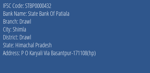 State Bank Of Patiala Drawl Branch Drawl IFSC Code STBP0000432