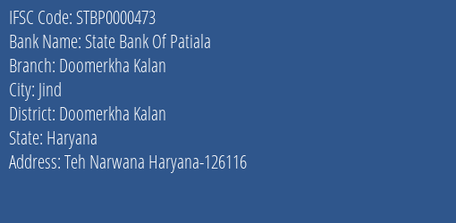 State Bank Of Patiala Doomerkha Kalan Branch Doomerkha Kalan IFSC Code STBP0000473