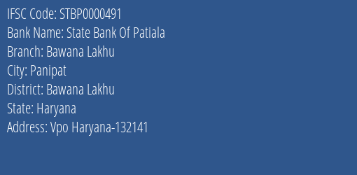 State Bank Of Patiala Bawana Lakhu Branch Bawana Lakhu IFSC Code STBP0000491