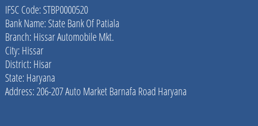 State Bank Of Patiala Hissar Automobile Mkt. Branch Hisar IFSC Code STBP0000520